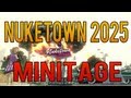 Black Ops 2 Nuketown 2025 Minitage