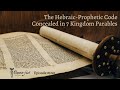 The Hebraic-Prophetic Code Concealed in 7 Kingdome Parables | Episode #1061 | Perry Stone