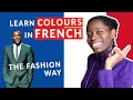 French Colors | Colours and Fashion for beginners