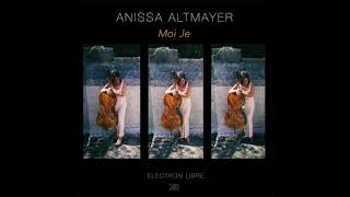 Anissa Altmayer - Moi Je