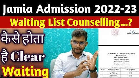 Jamia UG PG Entrance Exam Results 2022-23 || Counselling Waiting List |कैसे होता है Clear?