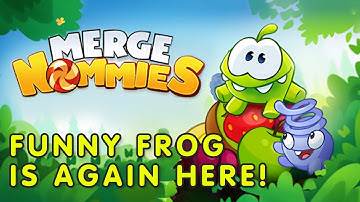 Om Nom: Merge Gameplay. Funny frog is again here!