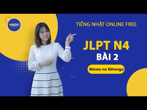 Video Ngữ Pháp N4 Mina no Nihongo Bài 2 | Học Tiếng Nhật... - YouTube