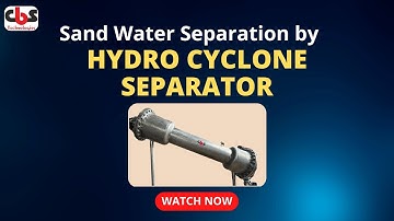 The best way to separate sand from water using Sand-Water Separator (Cyclonic motion) - Hydrocyclone