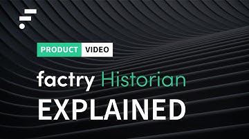 Factry Historian | Product video | 2025