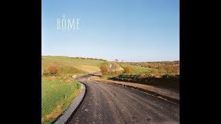 Bôme - Sortie d'EP 30.08.2019 (HD)