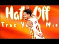 Trae Young Mix - Hats Off Ft. (Lil Baby, Lil Durk, and Travis Scott)