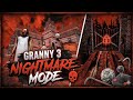 GRANNY CHAPTER 3 NIGHTMARE MODE 😱 SCARIEST ESCAPE EVER