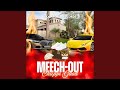 MEECH OUT mp3