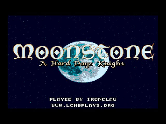 Amiga 500 Longplay [002] Moonstone: A Hard Days Knight