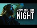 How to light a cinematic night scene  filmmaking tutorial