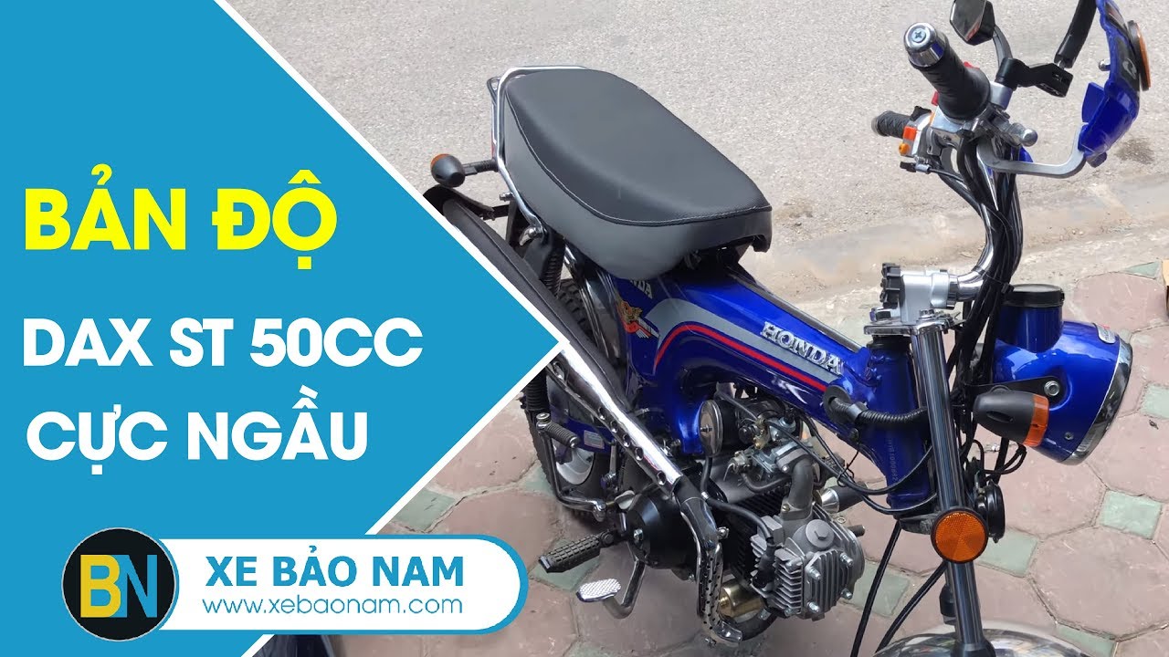 Xe máy Dax St 50cc mới 100  Độ cực ngầu của khách hàng tại Xe Bảo Nam   YouTube