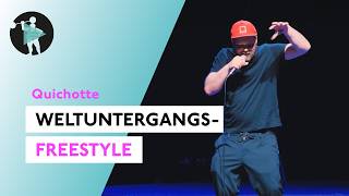 Quichotte – Weltungergangs-Freestyle