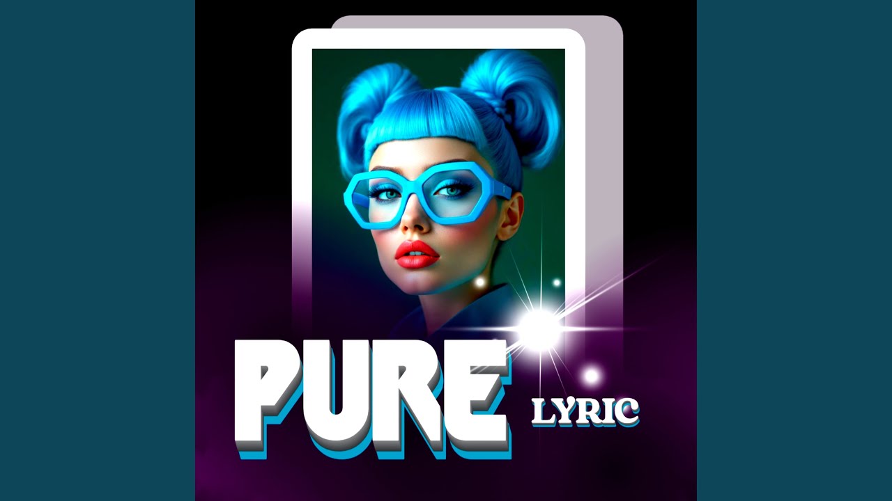 Pure Lyric