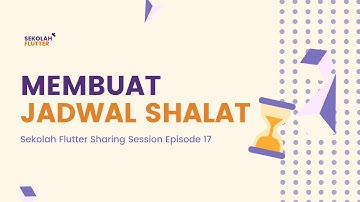 Membuat Jadwal Shalat Flutter menggunakan package adhan_dart dan geolocator