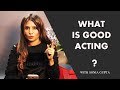 Learn good acting  sonia gupta  chain2bollywood