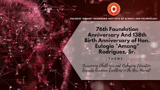 EARIST 76TH FOUNDATION ANNIVERSARY