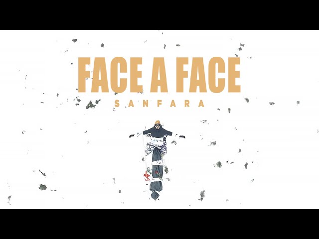 Sanfara - Face A Face