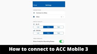 How to connect to ACC Mobile 3 screenshot 2