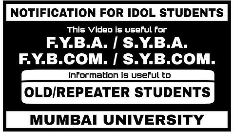 NOTIFICATION FOR REPEATER | IDOL | FYBA | FYBCOM | SYBA | SYBCOM | FORM FILLING | MUMBAI UNIVERSITY