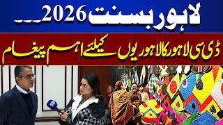 Lahore Basant 2026 Important Message For Lahoris From Dc Lahore Top Story