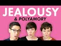 Jealousy & Polyamory