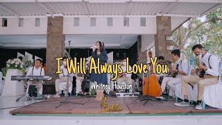 I Will Always Love You - Whitney Houston | Live Cover Keroncong