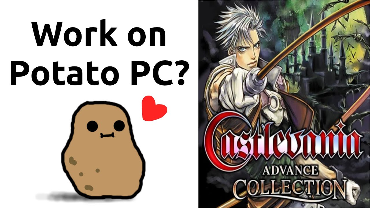 Can my Potato PC Play - Castlevania Advance Collection - Q6600, 4GB RAM, GTX 745 - Under Minimum