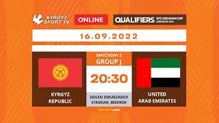 KYRGYZSTAN - UAE | QUALIFIERS | AFC U20 ASIAN CUP UZBEKISTAN 2023