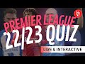 Premier League 22/23 Interactive Quiz | LFC Daytrippers