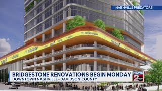 Renovations to Bridgestone Arena start Monday