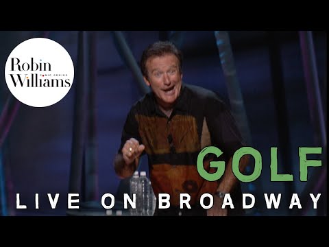 Robin Williams Live on Broadway: Golf