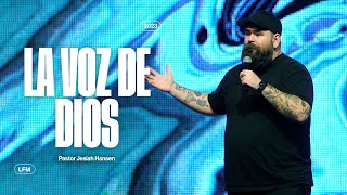 La voz de Dios – Ps. Jesiah Hansen