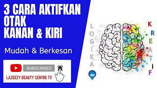 [TIPS] CARA MERANGSANG OTAK KANAN DAN OTAK KIRI | #perkembanganotak #sisviral #otakkananotakkiri screenshot 5