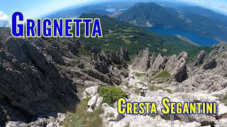 Cresta Segantini - Grignetta - La Via Più Bella
