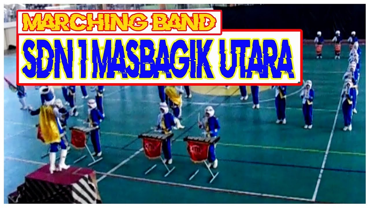 MARCHING BAND SDN 1 MASBAGIK UTARA