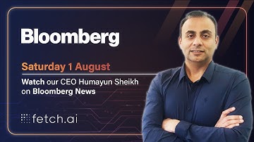Bloomberg Interview with CEO Humayun Sheikh | Blockchain AI | Fetch.ai