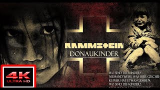Rammstein : Donaukinder Official Video 4K