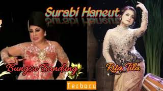 Surabi Haneut - Bungsu Bandung ft Rita Tila (Terbaru)