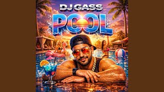 DJ Gass pool