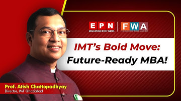 AI vs Education? IMT Ghaziabad Director Ex poses the Truth | FWA Conclave 2025 Panel | Epn News