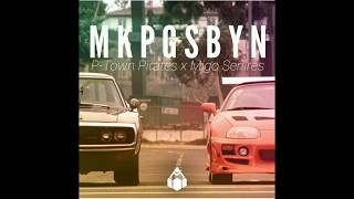 MKPGSBYN - P-Town  feat. Migo Señires | Baryo Berde Atbp.