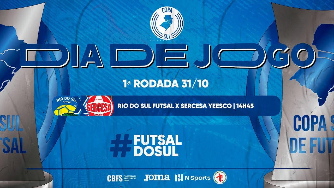 Copa Sul de Futsal Rio do Sul X Sercesa Yeesco 1ª Rodada Ao Vivo