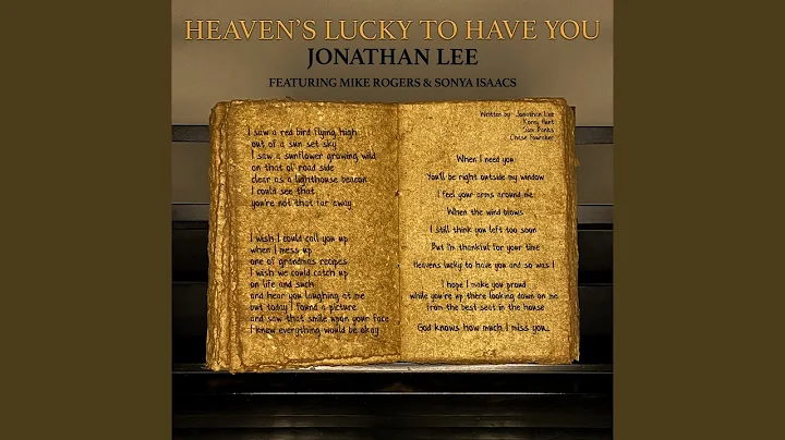 Heaven's Lucky to Have You (feat. Mike Rogers & So...
