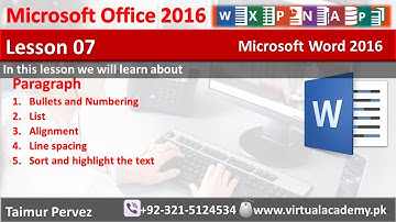 Microsoft Word 2016 | Paragraph settings | Bullets and Numbering | sort | Line spacing  | Lesson 07