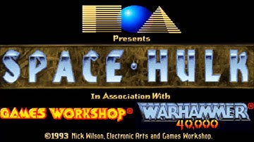 Space Hulk Title Theme Animatic (1993, EA/Games Workshop)