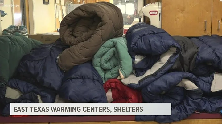 Warming shelters open across East Texas