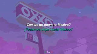 Meet Me in Mexico - The Drums (Lyrics Español-Inglés)