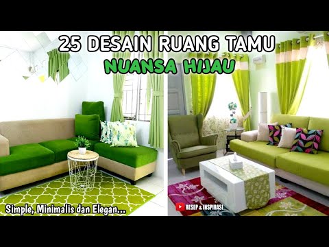 25 DESAIN RUANG TAMU NUANSA HIJAU | LINK PEMBELIAN PRODUK ADA DI DESKRIPSI