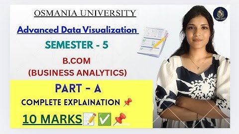 GEAVANCEERDE DATAVISUALISATIE | ADV | UITLEG KORTE VRAGEN || SEM-5 OU || @shivanipallela